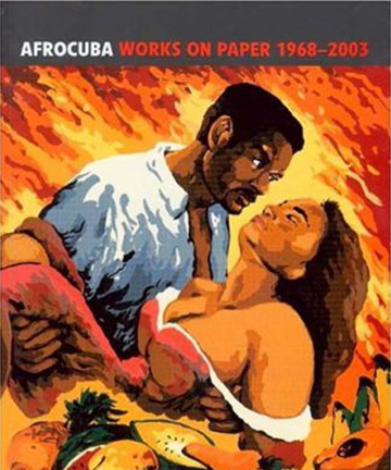 Afrocuba: Works on Paper 1968 - 2003