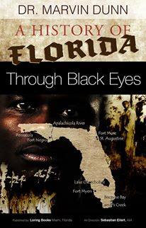 A History of Florida through Black Eyes